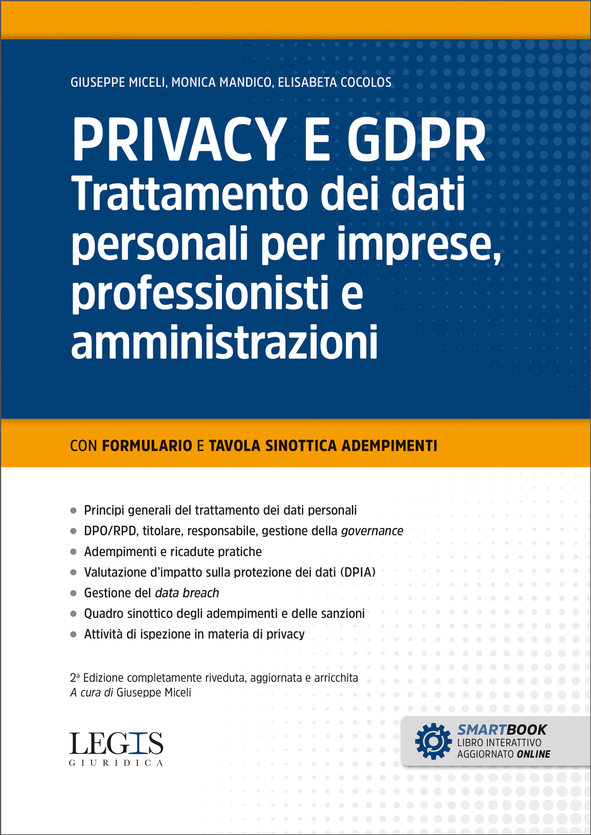 PRIVACY E GDPR – Trattamento dei dati personali per imprese, professionisti e amministrazioni