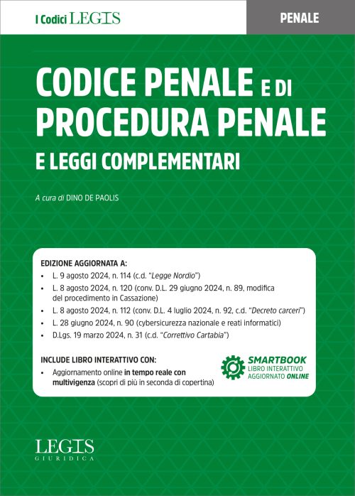 CODICE PENALE E DI PROCEDURA PENALE E LEGGI COMPLEMENTARI