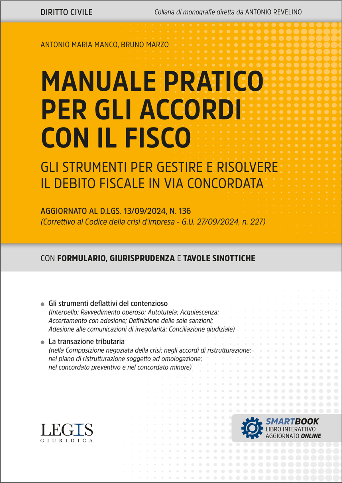 Manuale pratico per gli accordi con il fisco