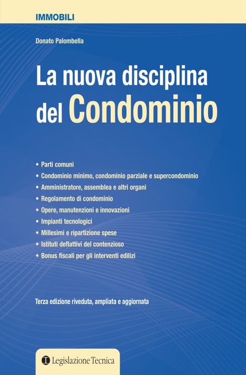 LA NUOVA DISCIPLINA DEL CONDOMINIO