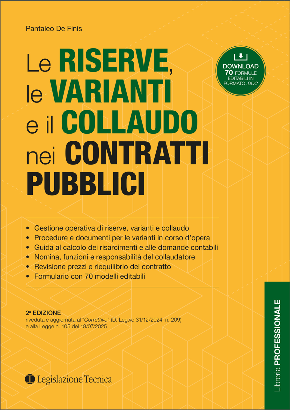 Le RISERVE, le VARIANTI e il COLLAUDO nei CONTRATTI PUBBLICI