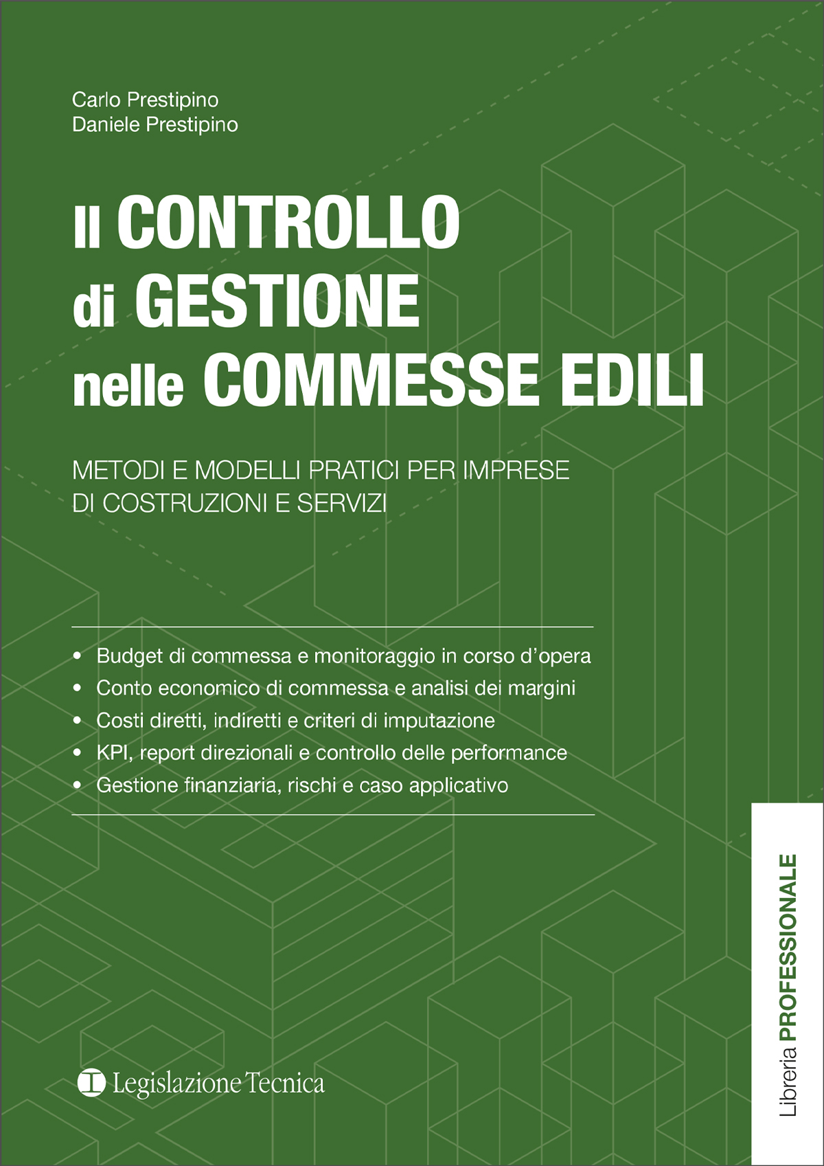 IL CONTROLLO DI GESTIONE NELLE COMMESSE EDILI